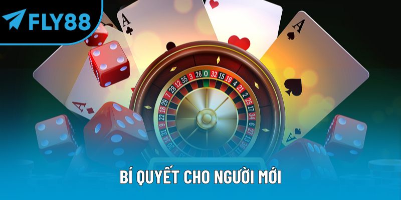 Bí quyết cho người mới